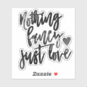 Niets Fancy gewoon liefde | Zwart Onyx Micro Bruil Sticker (Vel)