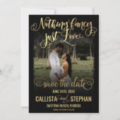 Niets Fancy gewoon Love Gold Black Photo Weddensch Save The Date (Voorkant)