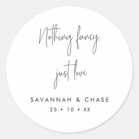 Niets Fancy gewoon Love Monochrome Wedding Ronde Sticker (Voorkant)