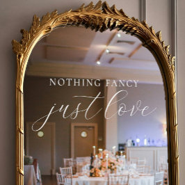 Niets Fancy, hou gewoon van elegante scriptbruilof Raamsticker