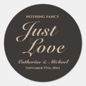 Niets Fancy Liefde Weddenschap Ronde Sticker (Voorkant)