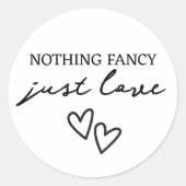 Niets Fancy, maar liefdesminimalistisch huwelijk Ronde Sticker (Voorkant)