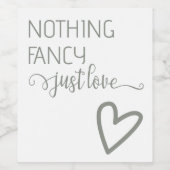 Niets Fancy, maar liefdesminimalistisch huwelijk Wijn Etiket (Enkel label)