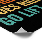 Niets gaat goed - Bodybuilding bijschrift Poster (Hoek)