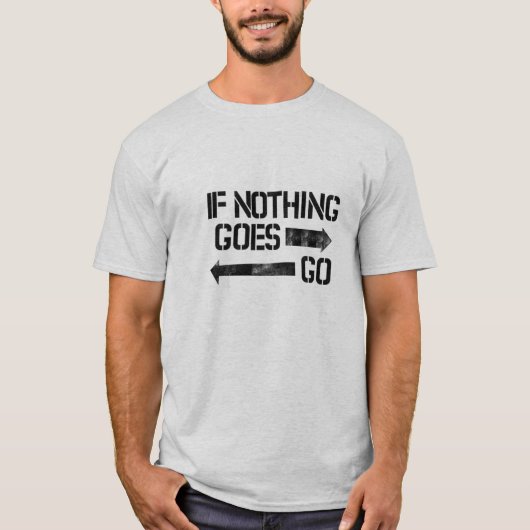 Niets gaat goed shirt (Voorkant)