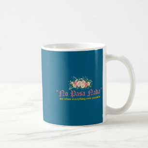 Niets Gebeurt Niets Mij Wanneer Alles Gebeurt Cita Koffiemok
