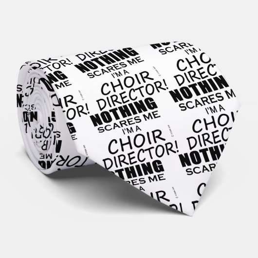 Niets geeft me een Choir Directeur Stropdas (Opgerold)