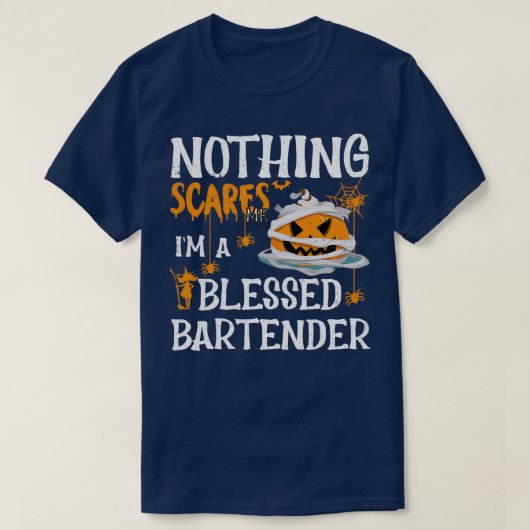 Niets geeft me Ix27m een gezegende barman grappig T-shirt (Design voorkant)