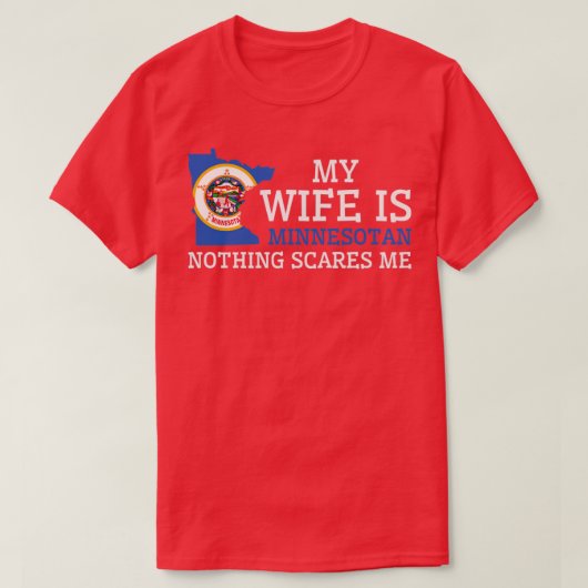 Niets geeft me Minnesotan Wife Minnesota T-shirt (Design voorkant)