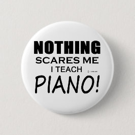 Niets geeft me Piano Ronde Button 5,7 Cm