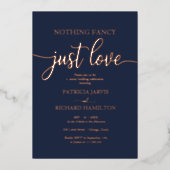 Niets gewoons, gewoon liefde, casual bruiloft folie uitnodiging (Voorkant)