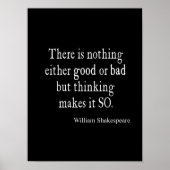 Niets Goede of Slechte Dinking Shakespeare Quote Poster (Voorkant)