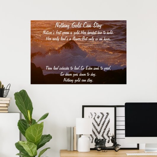 Niets goud kan oceaan blijven poster (Thuiskantoor)