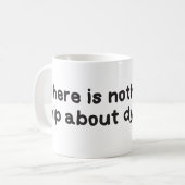 Niets heks over dysplasiebewustzijn koffiemok (Voorkant links)