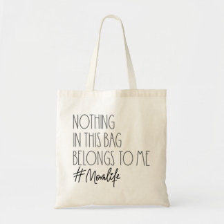 Niets in deze tas behoort tot mijn Tas van het lev