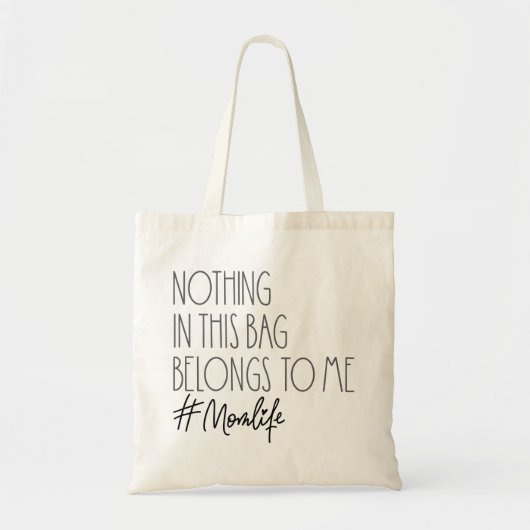 Niets in deze tas behoort tot mijn Tas van het lev (Voorkant)