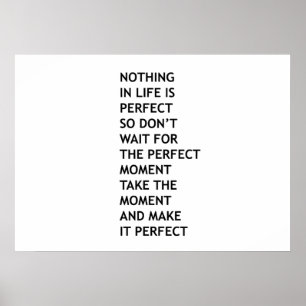 Niets in het leven is perfect poster