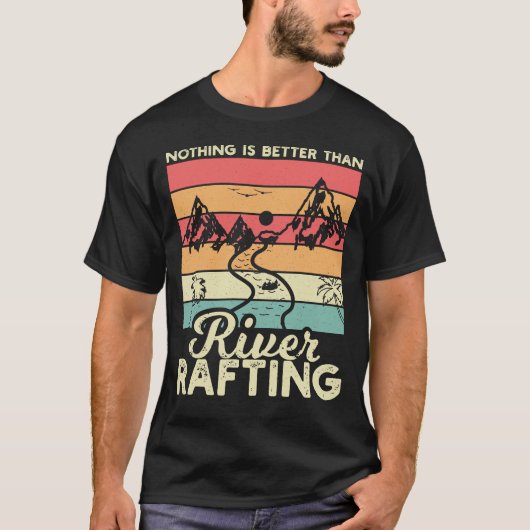Niets is beter dan Raften in een rivier T-shirt (Voorkant)