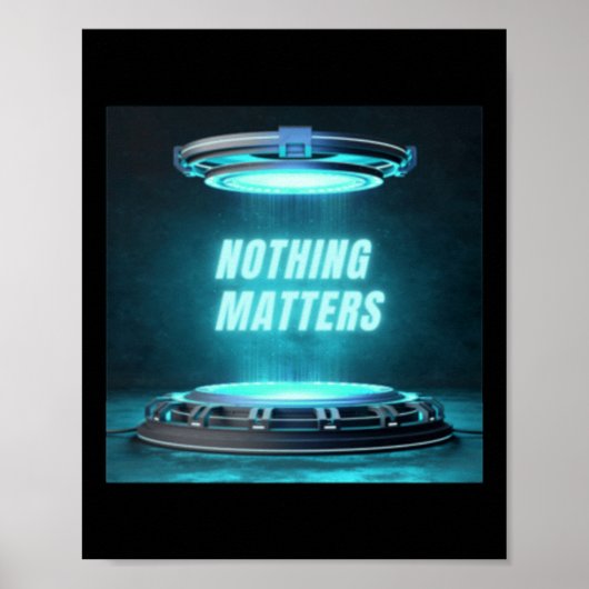 Niets is gewoon koude Sticker Poster (Voorkant)