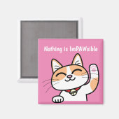 Niets is ImPawsible Magnet (Voorkant / Achterkant)