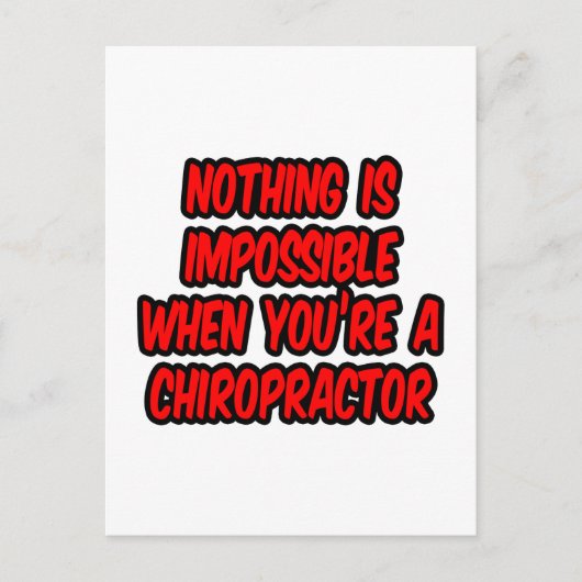 Niets is onmogelijk...Chiropractor Briefkaart (Voorkant)
