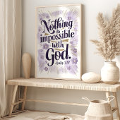 Niets is onmogelijk: Lucas 1:37 Bloemenkunst Poster