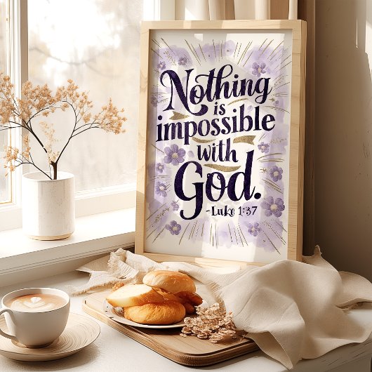 Niets is onmogelijk: Luke 1:37 Kunstdruk Poster