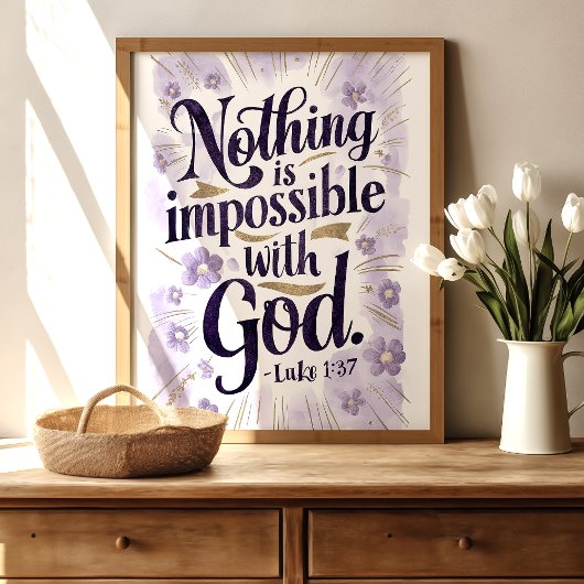 Niets is onmogelijk: Luke 1:37 Kunstprint Poster