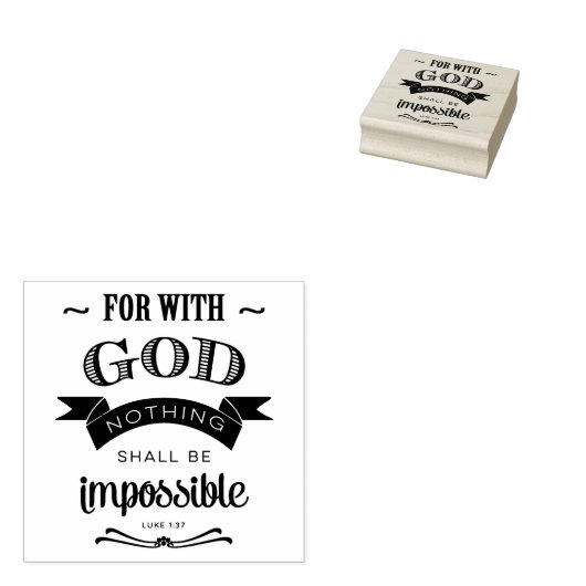 Niets is onmogelijk, Luke 1:37 Rubberstempel (Gestempeld)