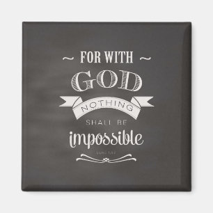 Niets is onmogelijk magneet