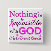 Niets is onmogelijk met GOD Vierkante Button 5,1 Cm (Voorkant)