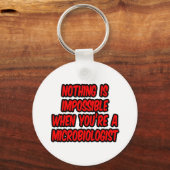Niets is onmogelijk...microbioloog sleutelhanger (Voorkant)