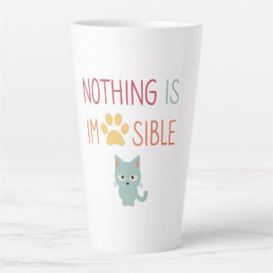 Niets is onmogelijk (ondenkbaar) schattige kat lat latte mok