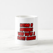 Niets is onmogelijk...plastisch chirurg koffiemok (Center)