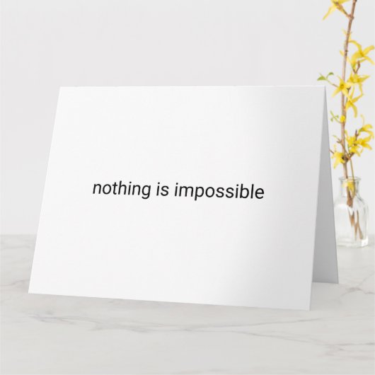 Niets is onmogelijk platte tekst kaart (Gele Bloem)