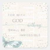 Niets is onmogelijk vierkante sticker (Voorkant)