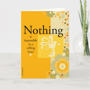 Niets is onmogelijk voor een gewillig hart kaart