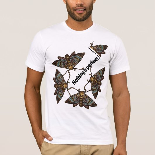 Niets is perfect t-shirt (Voorkant)