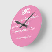 Niets is slecht, maar denken aan Shakespeare Ronde Klok (Hoek)