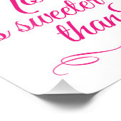 Niets is Sweeter dan Love - Roze bruiloft Sign Foto Afdruk (Hoek)