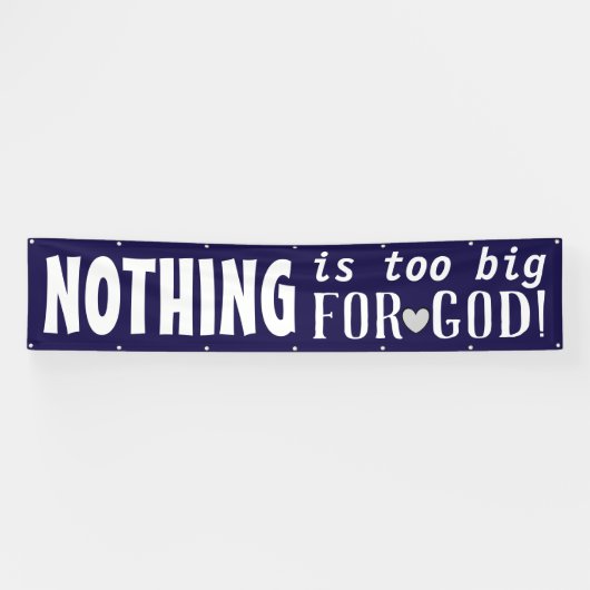 NIETS is te groot voor GOD Cute Inspirerend Blue Spandoek (Horizontaal)