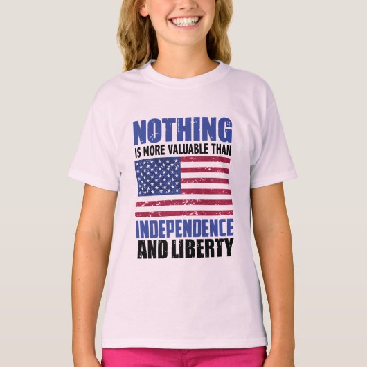 Niets is waardevoller dan onafhankelijkheid en lib t-shirt (Voorkant)