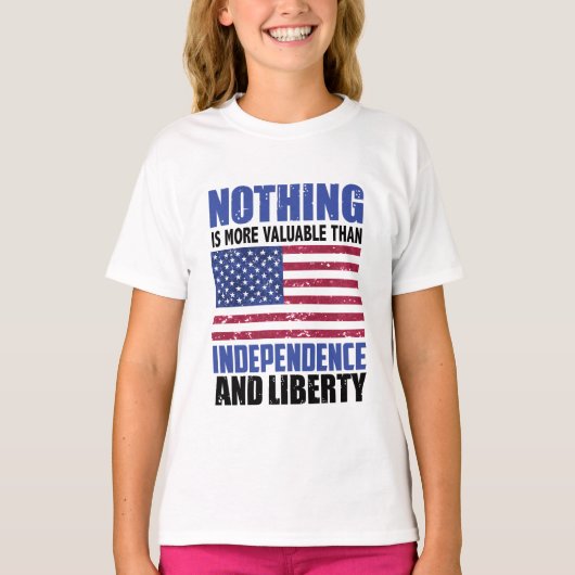 Niets is waardevoller dan onafhankelijkheid en lib t-shirt (Voorkant)