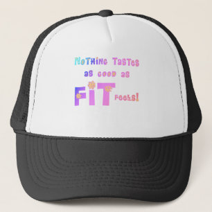 Niets is zo goed als FIT Feels! Trucker Pet