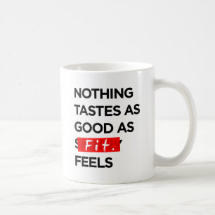 Niets is zo goed als FIT voelt - Inspiratie Koffiemok