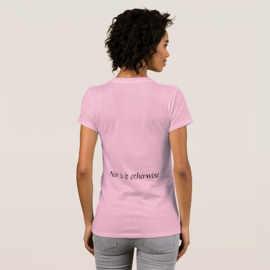 Niets is zoals het lijkt, of is het anders - t-shirt (Achterkant volledig)