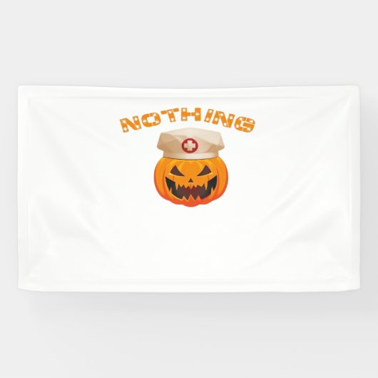 Niets kan een verpleegster bang maken, Halloween S Spandoek (Horizontaal)