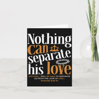 Niets Kan Liefde Romans 8_38-39 Christelijk Kaart
