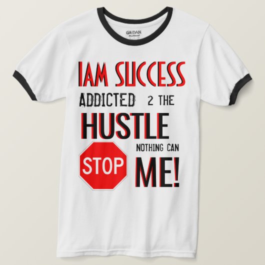 NIETS KAN ME STOPPEN T-SHIRT (Design voorkant)