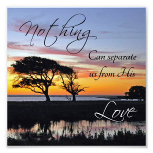 "Niets kan ons onderscheiden" Christelijke prijsop Foto Afdruk